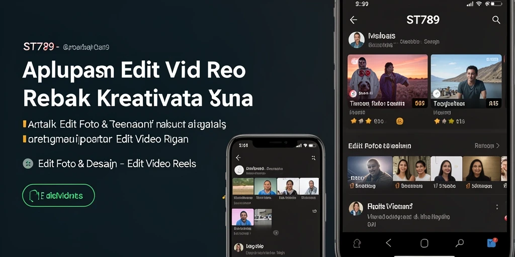 Tampilan antarmuka intuitif ST789 untuk Edit Video Reels.